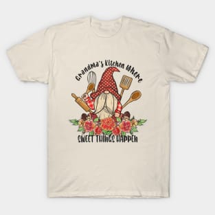 grandmas kitchen where sweet things happen T-Shirt